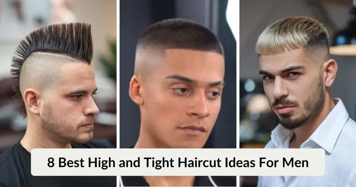 Best High and Tight Haircut For Men